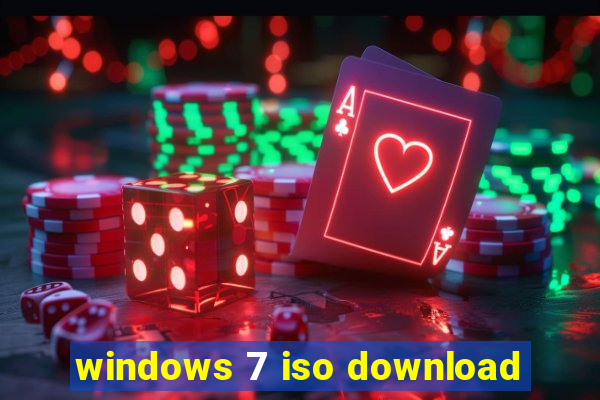 windows 7 iso download